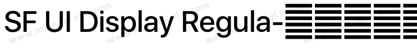 SF UI Display Regula字体转换